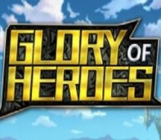 Glory of Heroes