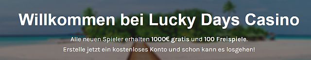 Lucky Days Angebot 2022